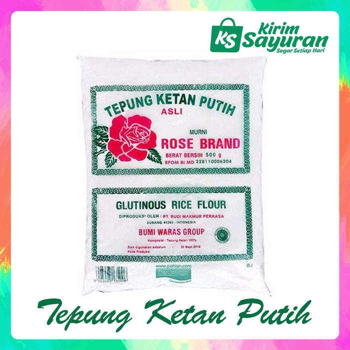 

TEPUNG KETAN PUTIH/GLUTINOUS RICE FLOUR ROSE BRAND (500 GR)