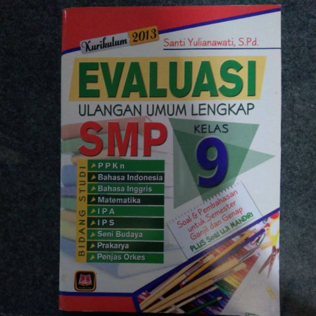 BUKU EVALUASI ULANGAN UMUM LENGKAP SMP KELAS 9 / IX / 3 SMP