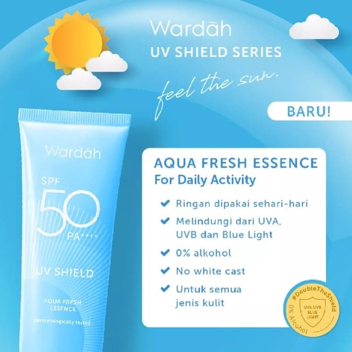 SUNSCREEN WARDAH UV Shield Aqua Fresh Essence SPF 50 PA 30 ml - Menghidraasi 0% Alkohol - Sunscren Wajah Biru Sunblok Sunblock Tabir Surya BPOM Skincare Halal