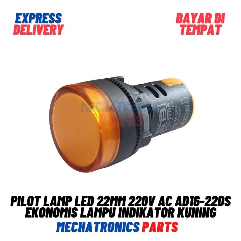 PILOT LAMP LED 22MM 220V AC AD16-22DS EKONOMIS LAMPU INDIKATOR 22MM - KUNING