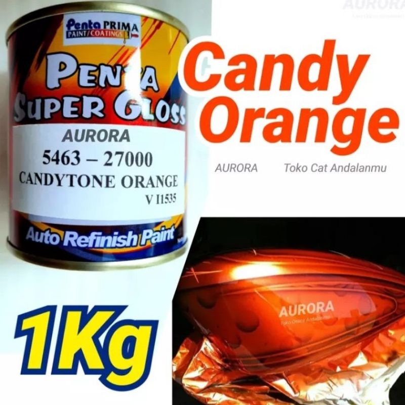 Cat Candy Oren 1Kg Penta Super gloss Candytone Orange 1 Kilo Cendy tone orenge Transparant Cat Mobil