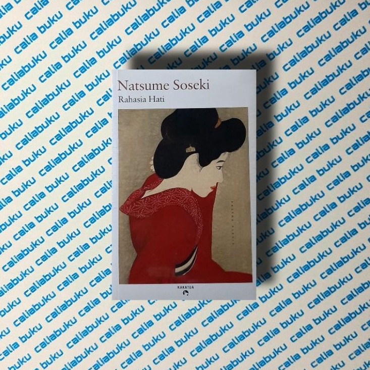 Rahasia Hati — Natsume Soseki
