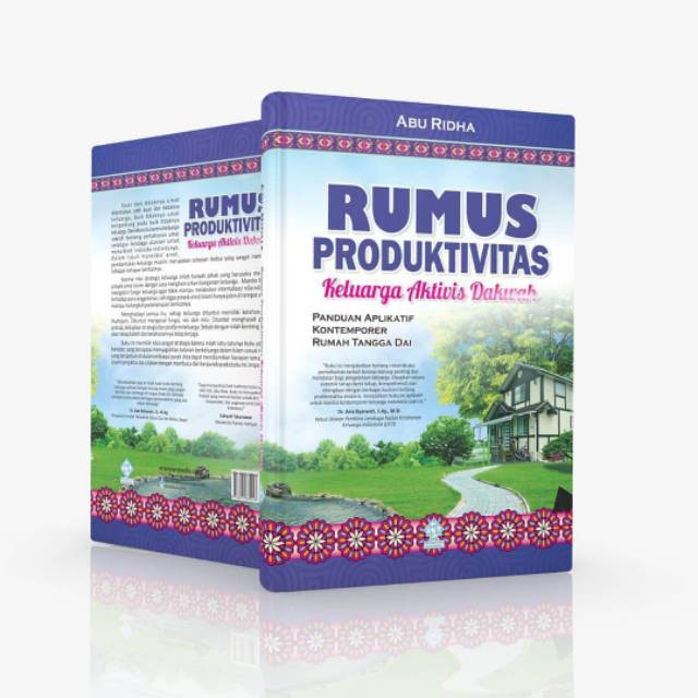 Rumus Produktivitas Keluarga Aktivis Dakwah