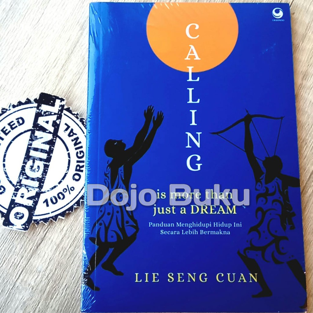 Calling : Is More Than a Just Dream (Lie Seng Chuan)