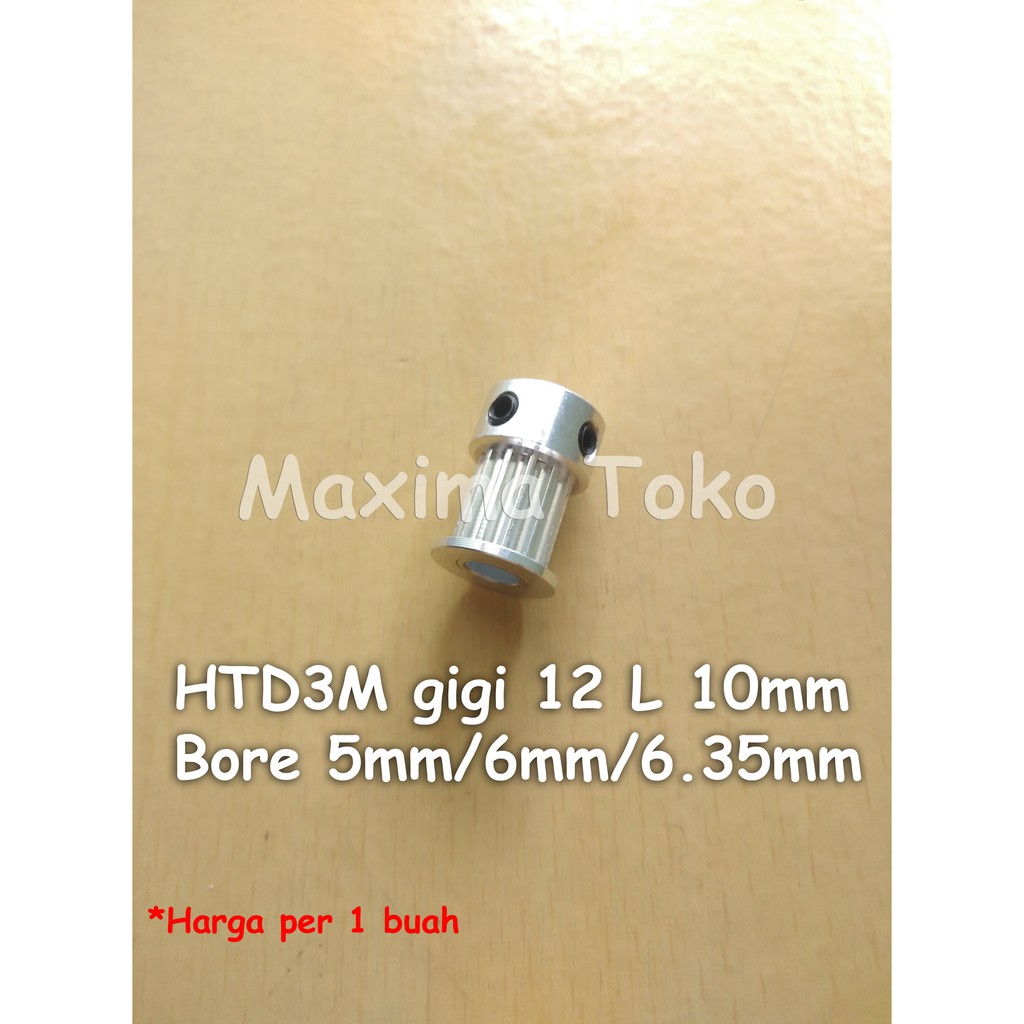 Timing Pulley HTD3M Gigi 12 Teeth Bore 5mm 6mm 6.35mm HTD 3M 12T 5 mm 6 mm 6.35 mm Lebar Belt 10mm