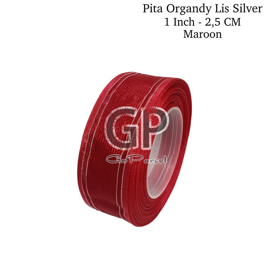 ( Rol 20 yard ) PITA ORGANDY LIS SILVER 1 IN ( 2.5 CM ) - GIFT RIBBON EXCLUSIVE 1 INCH 2.5 CM ( MADE IN TAIWAN)