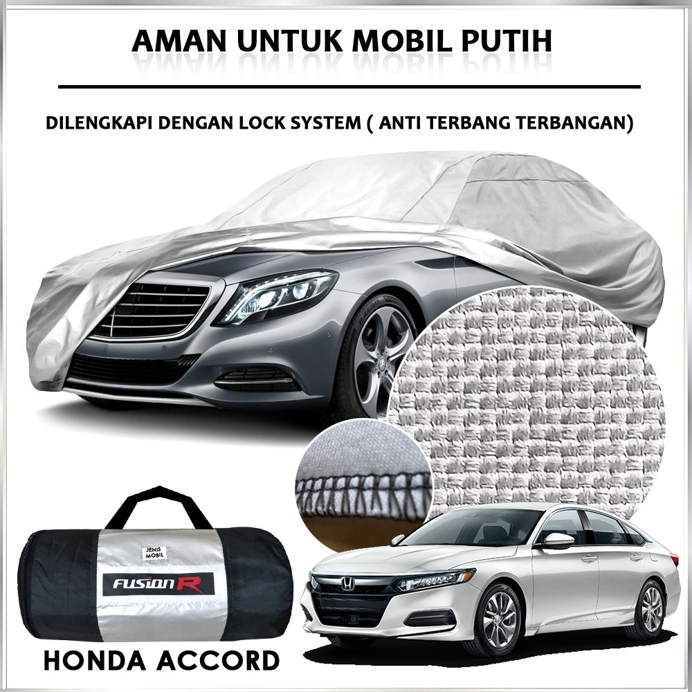 Cover Mobil Sarung Mobil ACCORD Merk FUSION R Cover Mobil Putih Accord Anti Luntur