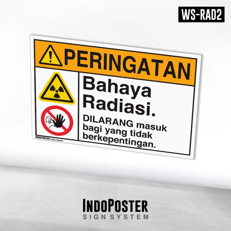 

Stiker Safety Sign K3 ANSI Peringatan Bahaya Radiasi Dilarang Masuk