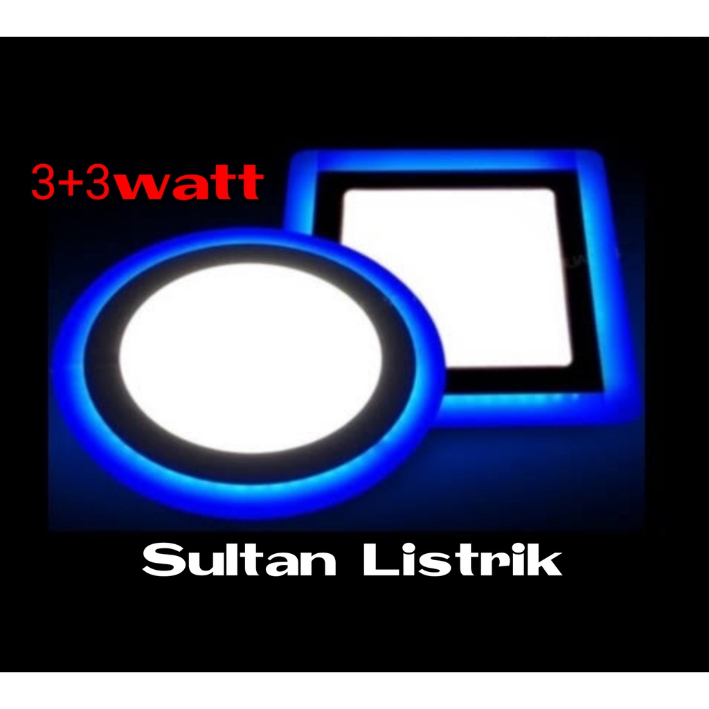 LAMPU PLAFON 2 WARNA INBOW (TANAM) 3+3 WATT KOTAK & BULAT / LAMPU DOWNLIGHT AC 220V 2 WARNA