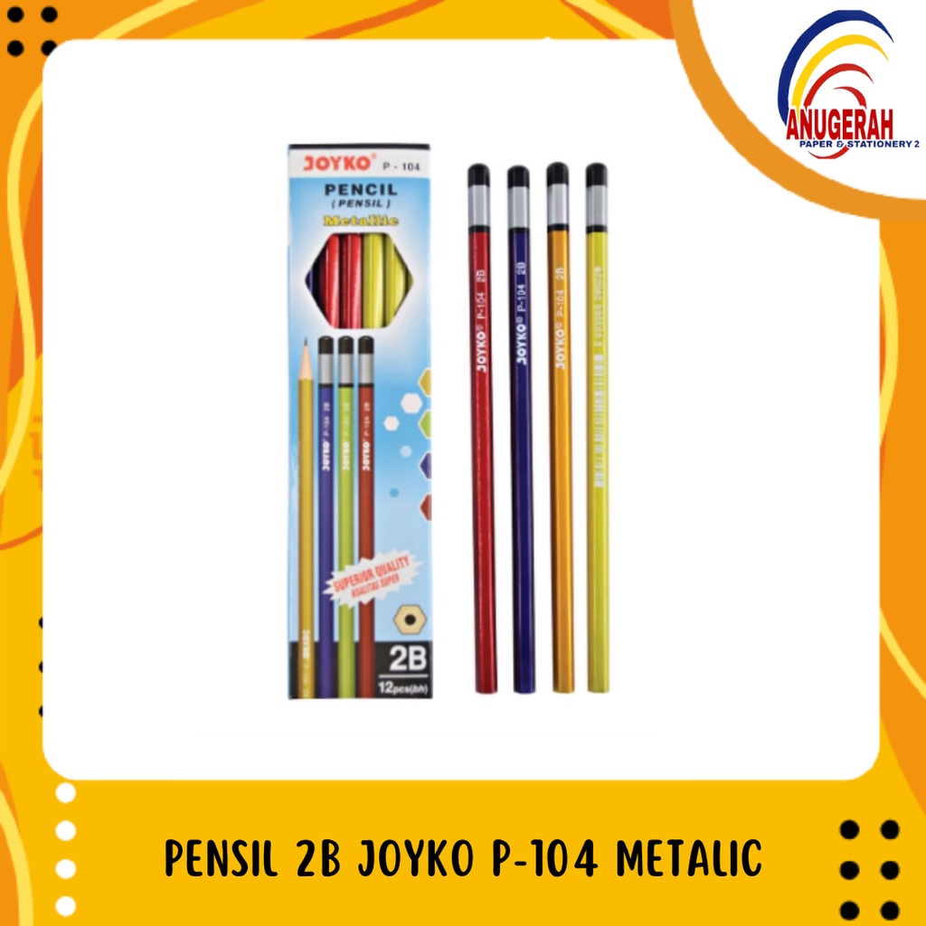 

Pensil 2B Joyko P-104 Metallic (LSN)