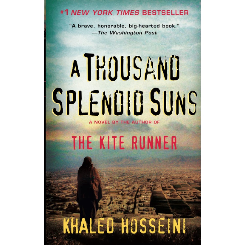 A Thousand Splendid Suns - Khaled Hosseini