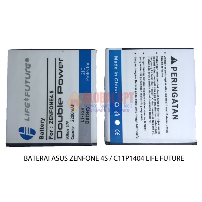 BATERAI ASUS ZENFONE 4S / BATERE C11P1404 LIFE FUTURE / BATRE ZENFONE4S