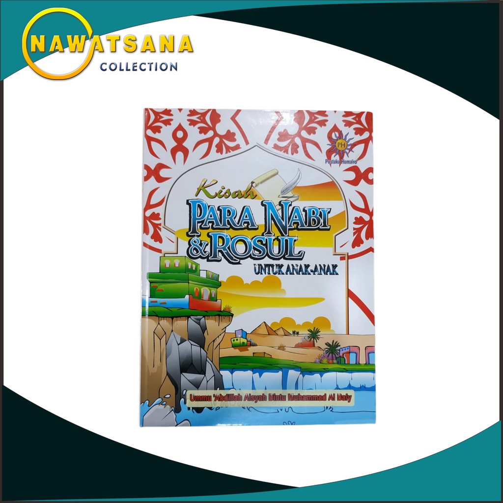 

Kisah para nabi dan rasul - buku anak - siroh nabi dan rasul - sejarah nabi dan rasul - buku cerita anak kisah nabi - bacaan anak - buku bacaan anak - buku kisah nabi - kisah nabi dan rasul untuk anak - pengembangan diri