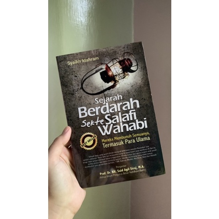 Buku "Sejarah Berdarah Sekte Salafi Wahabi"
