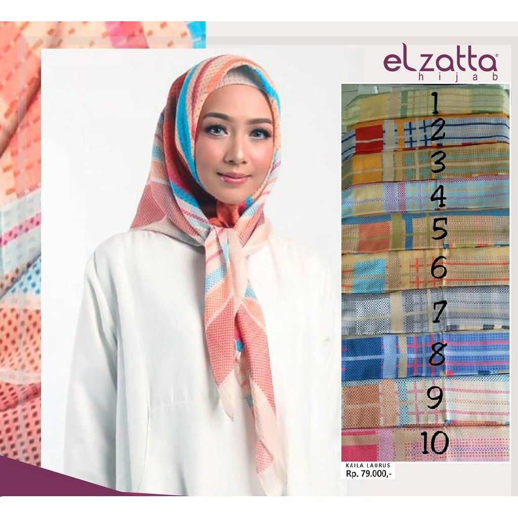 HIJAB SEGIEMPAT ELZATTA ORIGINAL / ELZATTA SCARF KAILA LAURUS