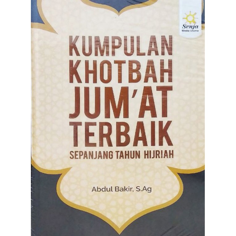 Kumpulan Khotbah Jum At Terbaik Sepanjang Tahun Hijriah Shopee Indonesia