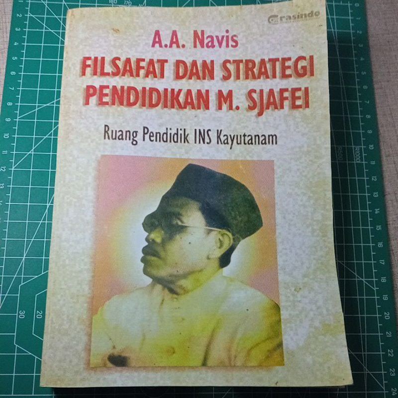 buku filsafat dan strategi pendidikan m. sjafei ruang pendidik ins kayutanam a.a. navis
