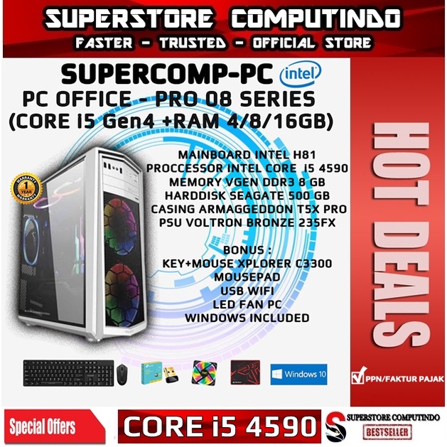 PC Rakitan Office Core i5-RAM 4/8/16GB-PRO 08 Series-Siap Pakai