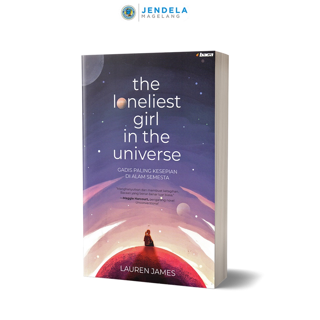 The Loneliest Girl In The Universe - Lauren James