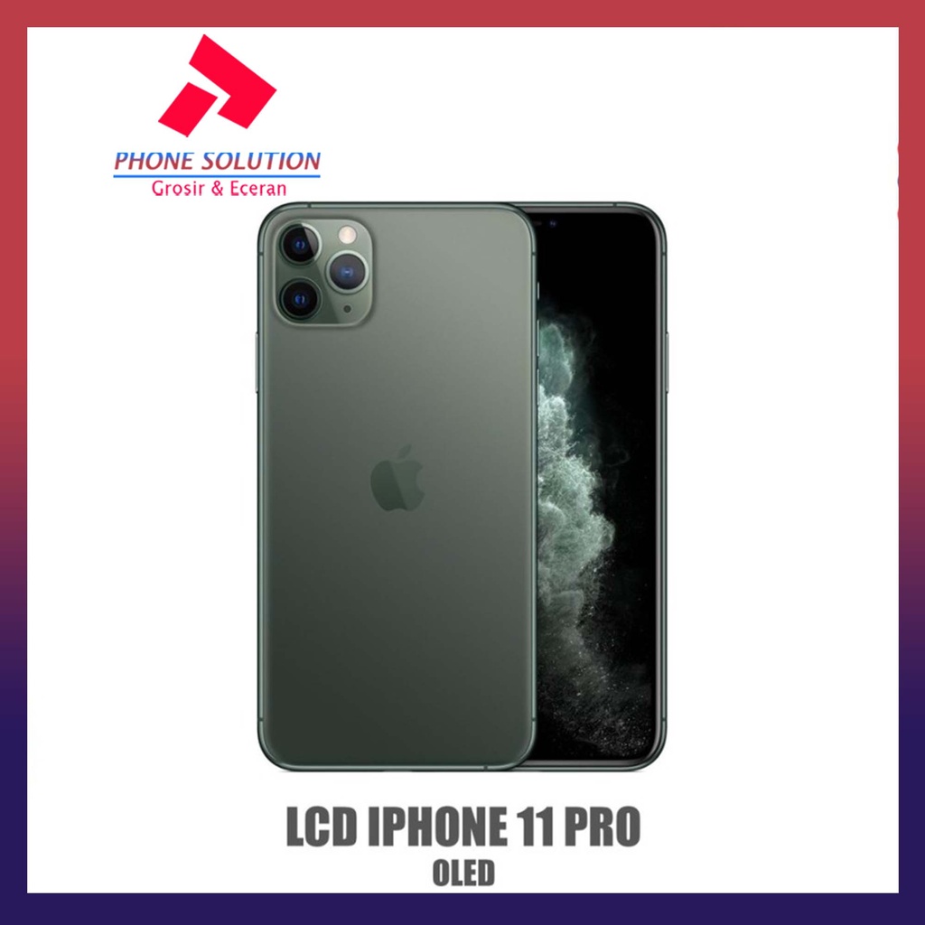 LCD Ip 11 Pro  100% Original Fullset Touchacreen // Supplier LCD Ip - Garansi 1 Bulan