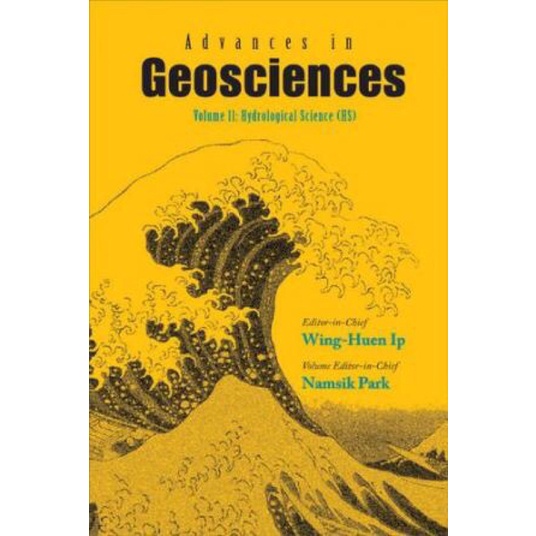 

Advances in Geosciences: Volume 11: Hydrological Science (Hs) Namsik Park 2009