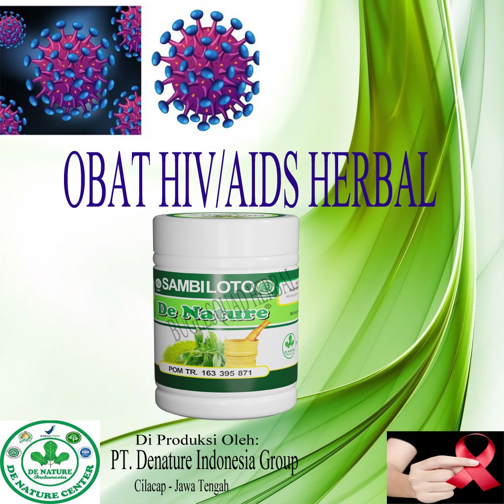 Obat HIV, Obat AIDS, Obat HIV AIDS Herbal, Obat AIDS HIV ampuh, Sambiloto Obat Herbal HIV AIDS