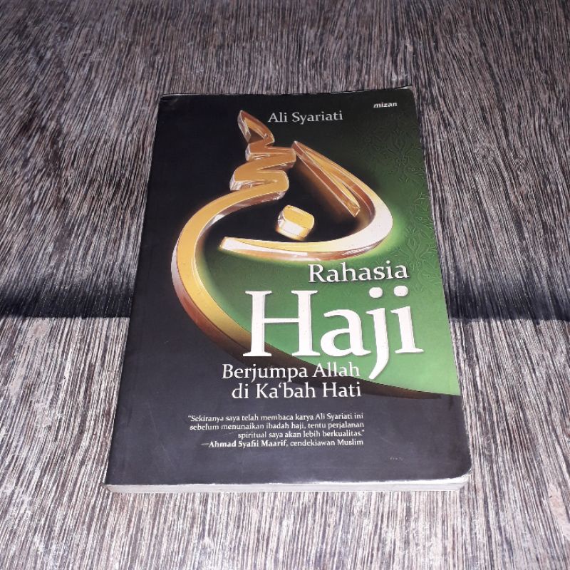 RAHASIA HAJI BERJUMPA ALLAH ALI SYARIATI