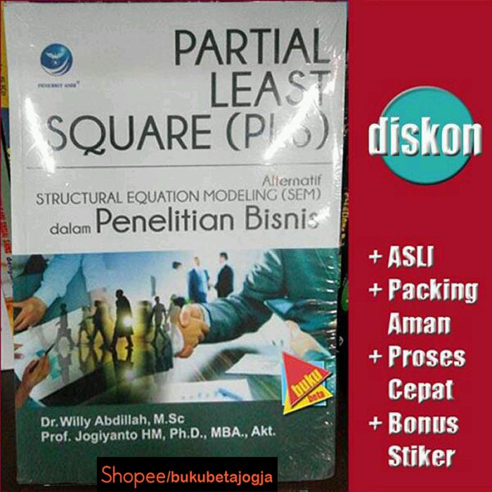 Partial Least Square PLS Alternatif Structural Equation Partial Least Square PLS Alternatif Structural Equation