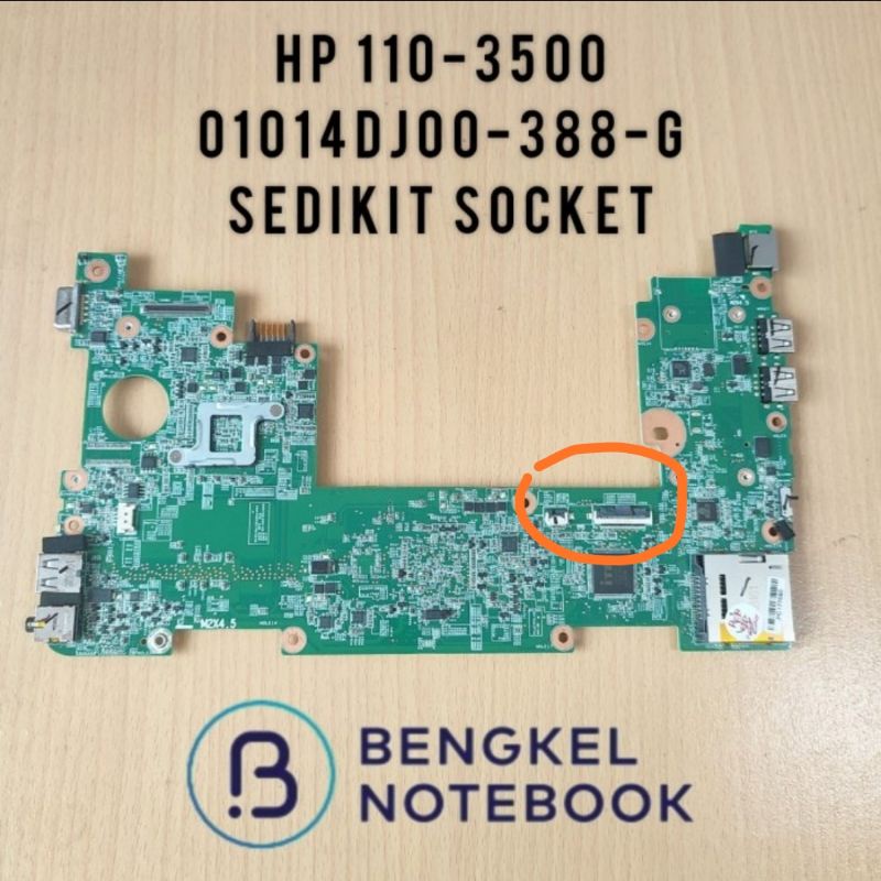 Motherboard HP Mini 210-2000 210-2100 110-3500 110-3600 110-3700 sedikit socket 01014DJ00-600-G