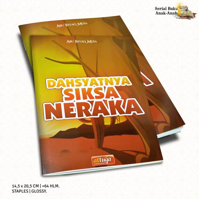 Dahsyatnya Siksa Neraka