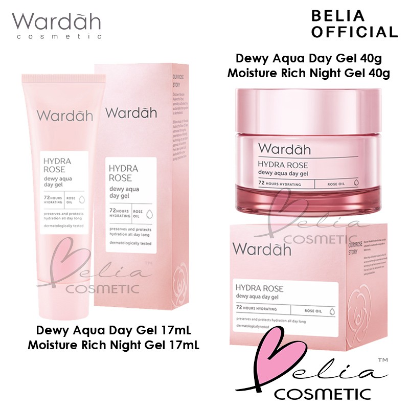 ❤ BELIA ❤  WARDAH Hydra Rose Series | Dewy Aqua Day Gel-Moisture Rich Night Gel-Foam Cleanser-Toner