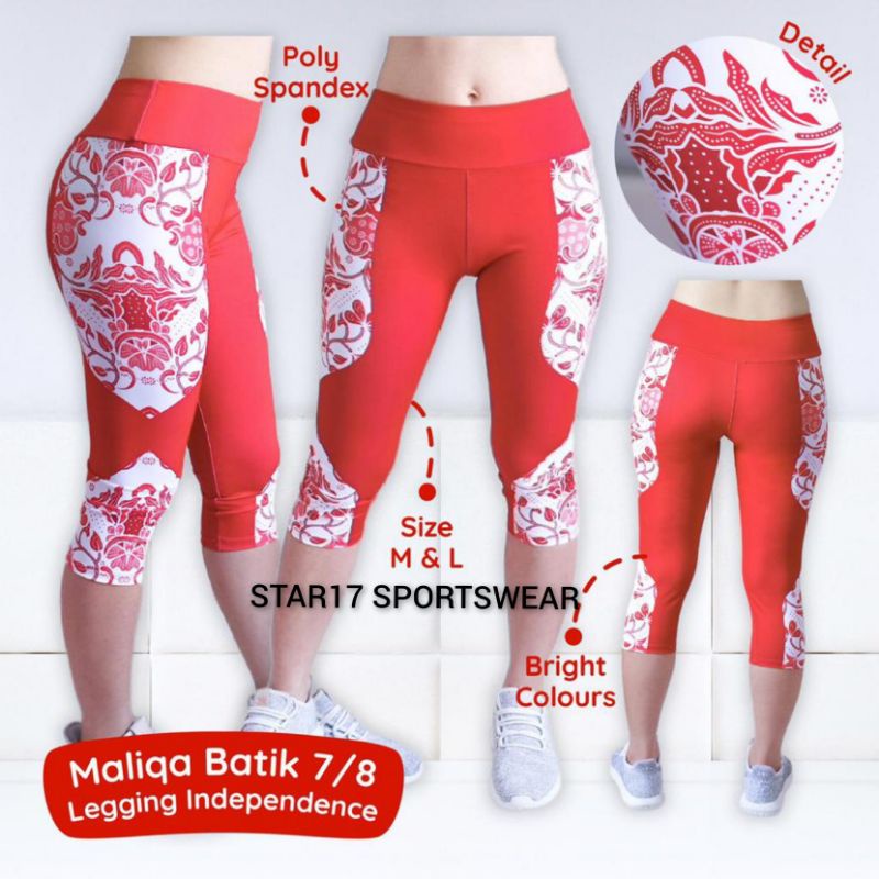 STAR17 SPORT - MALIQA LEGGING INDEPENDENCE - LEGGING SENAM - LEGGING BATIK - LEGGING ZUMBA - LEGGING