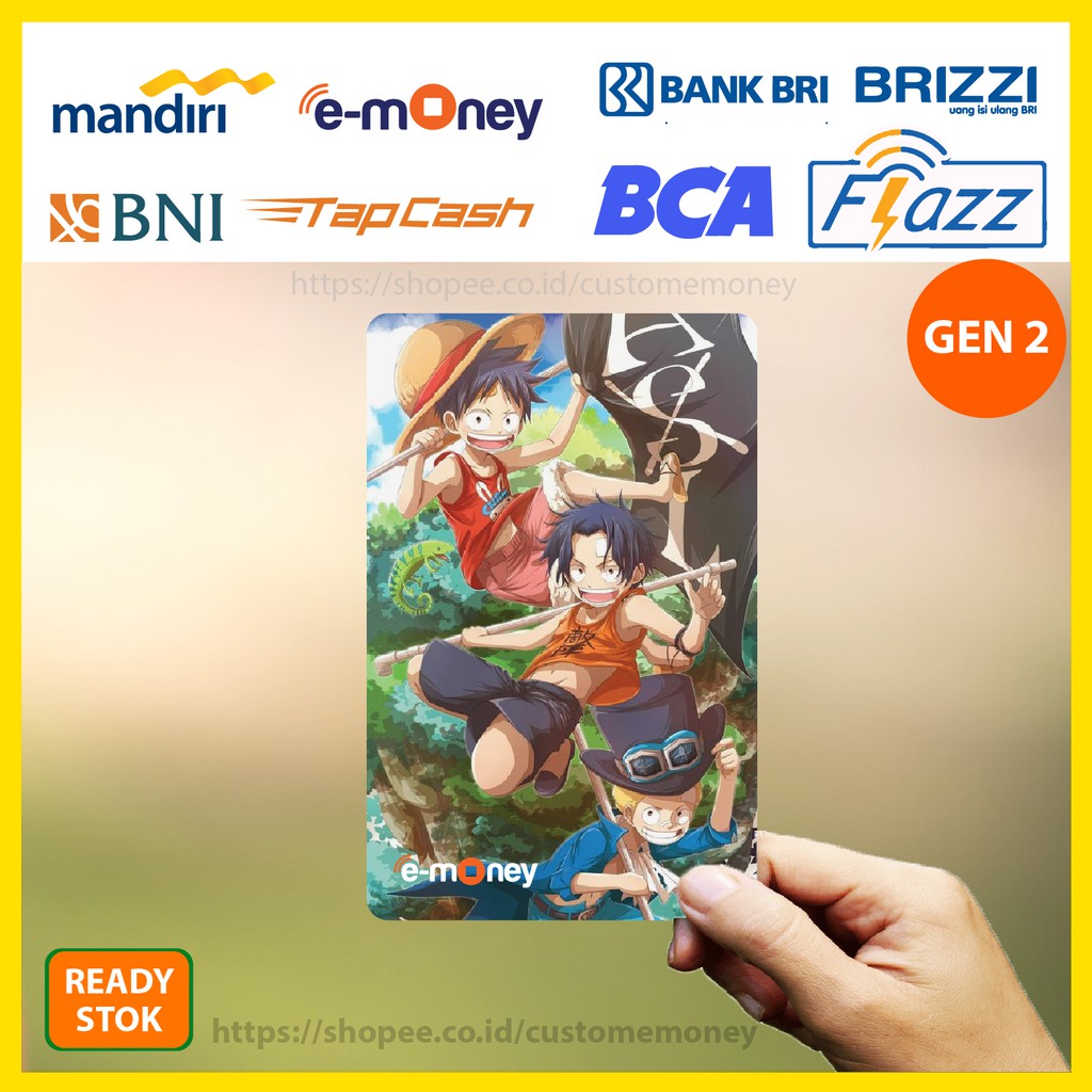 Emoney One Piece Anime 81 Etoll E-Money Mandiri Flazz GEN 2 BNI Tapcash BRI Brizzi - 1 SISI