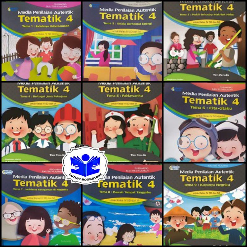 MEDIA PENILAIAN AUTENTIK TEMATIK SD KELAS 4 TEMA 1 2 3 4 5 6 7 8 9 / MEDIAPENA / MEDIA PENA / MP TEM
