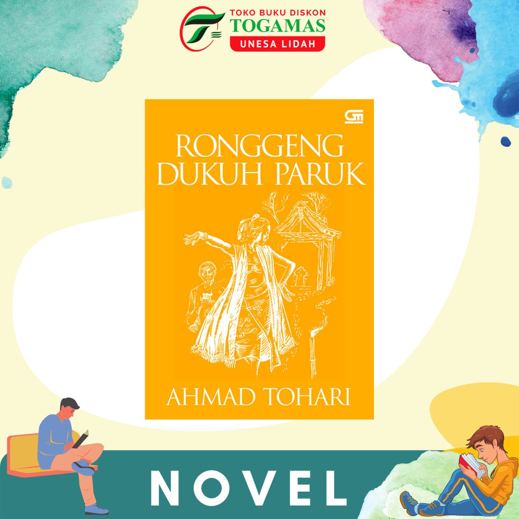 RONGGENG DUKUH PARUK KARYA AHMAD TOHARI