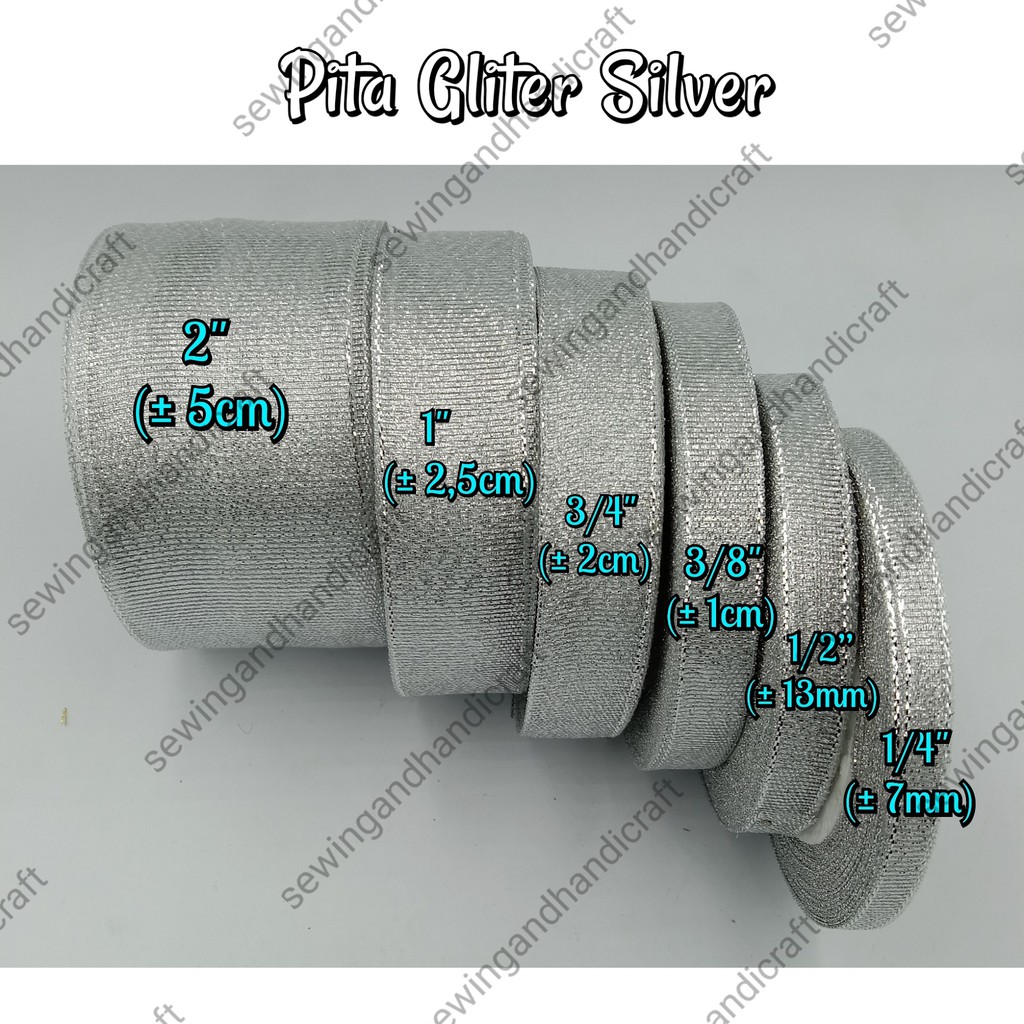 

Pita Gliter / Pita Metalik 1 inci (± 2,5cm)