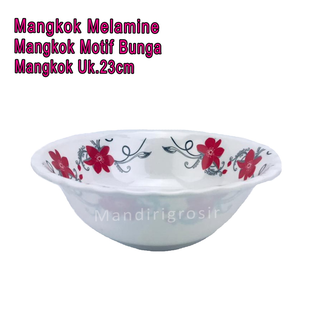 Mangkok Hugi *Mangkok Melamine * Mangkok Motif Bunga * Uk.23cm