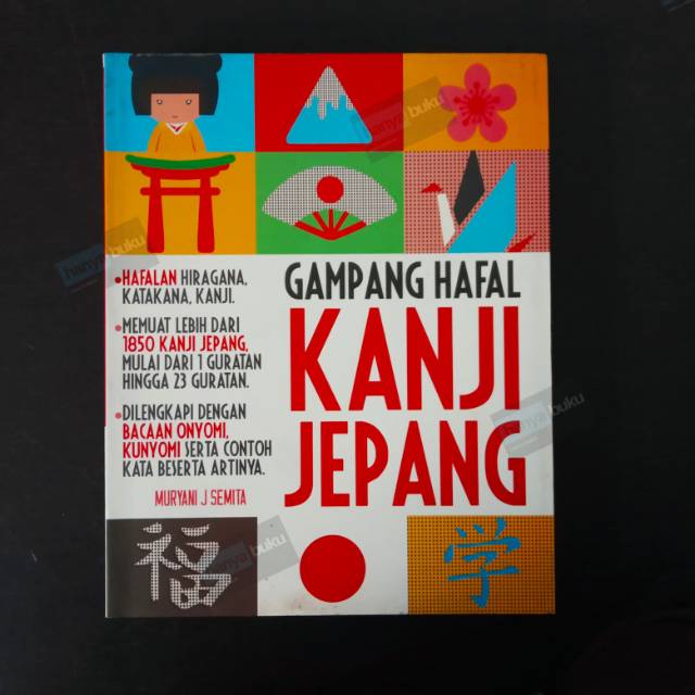 

Buku Tata Bahasa: Gampang Hafal Kanji Jepang