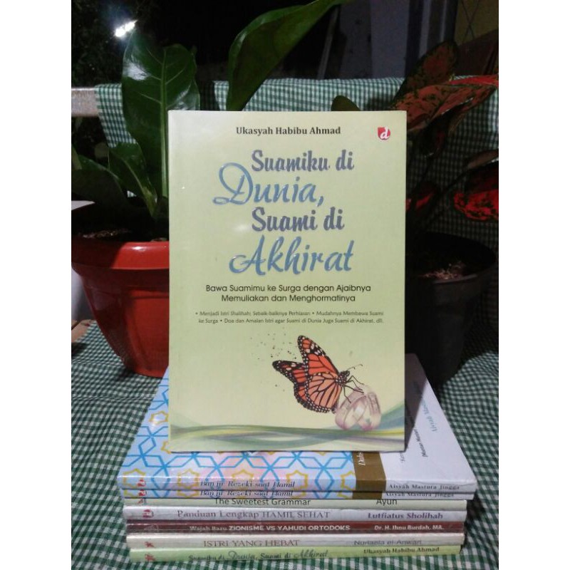 Suamiku Di Dunia, Suamiku Di Akhirat