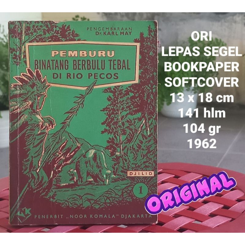 Pengembaraan Karl May Pemburu Binatang Berbulu Tebal Di Rio Pecos