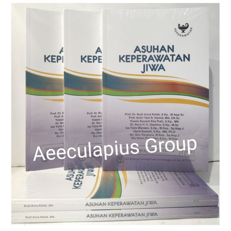 Asuhan Keperawatan Jiwa.