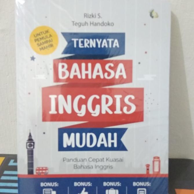 

TERNYATA BAHASA INGGRIS MUDAH