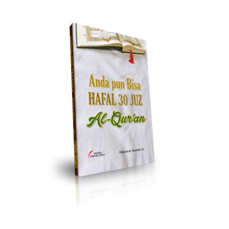 Andapun bisa Hafal 30 Juz Al Quran