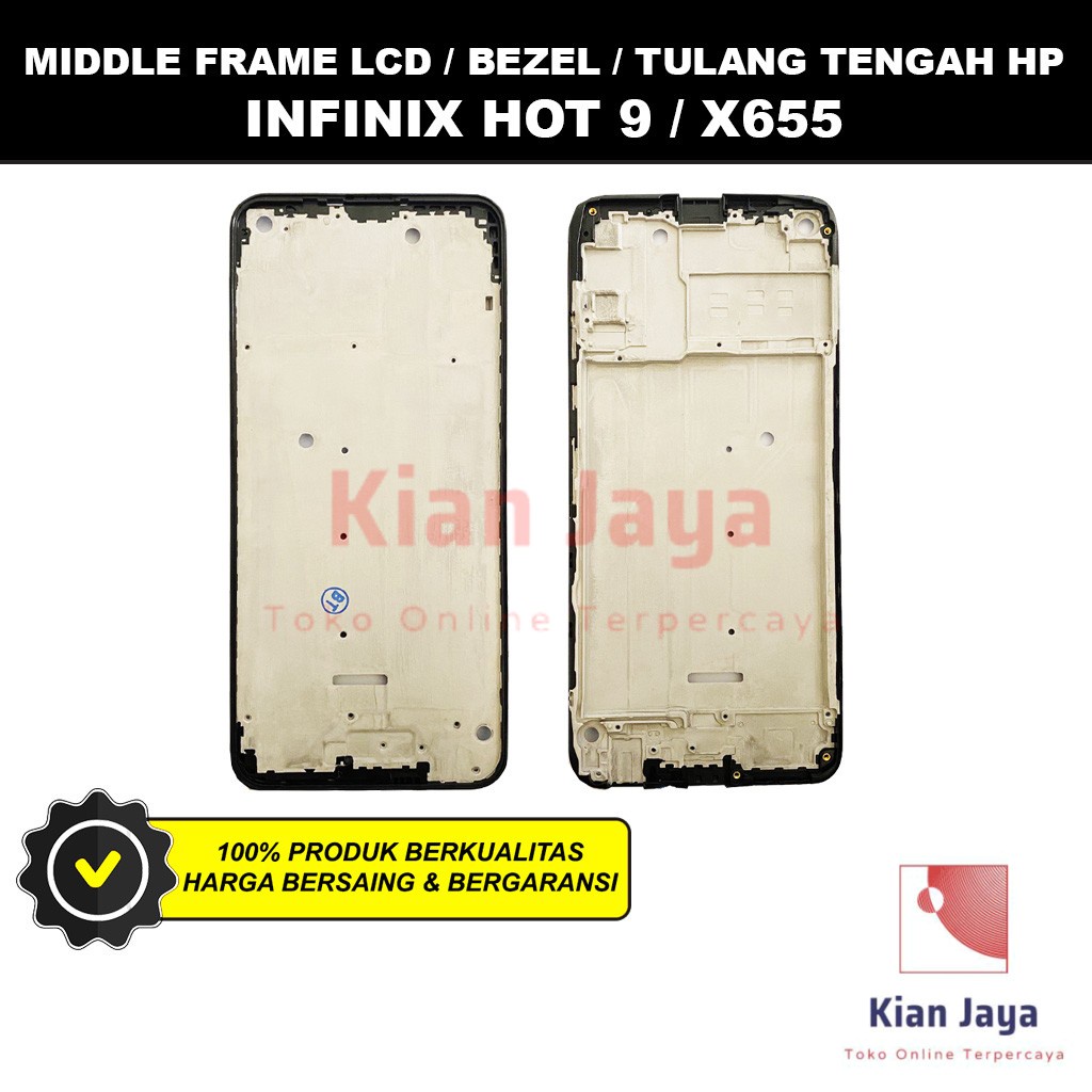 Middle Frame LCD Handphone Infinix Hot 9 / X655 Tulang Tatakan Bezel Bazel Hp