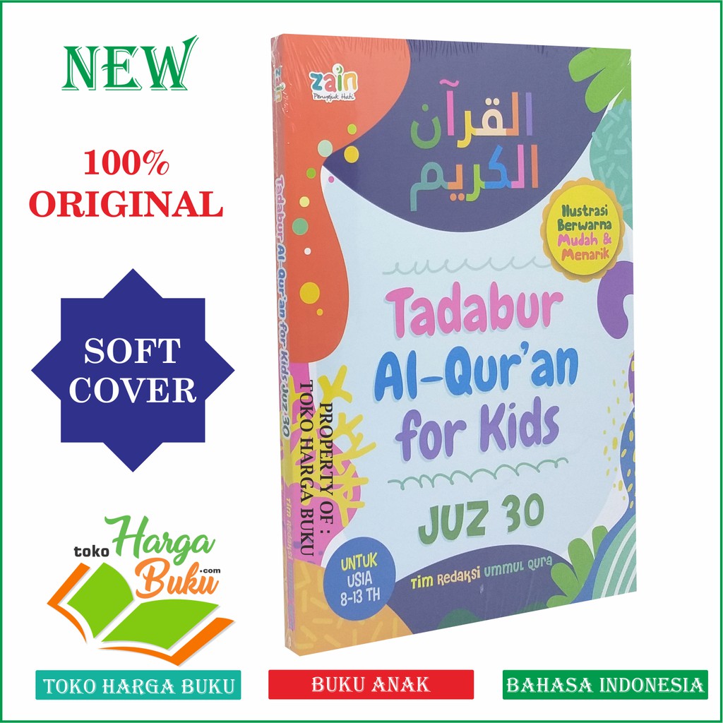 Tadabur Al-Quran For Kids JUZ 30 Untuk Usia 8-13 Tahun Tadabbur Al Qur'an Penerbit Zain