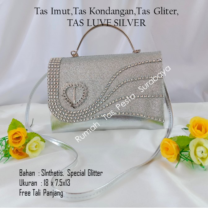 Tas Imut,Tas Kondangan,Tas Gliter,TAS LUVE SILVER