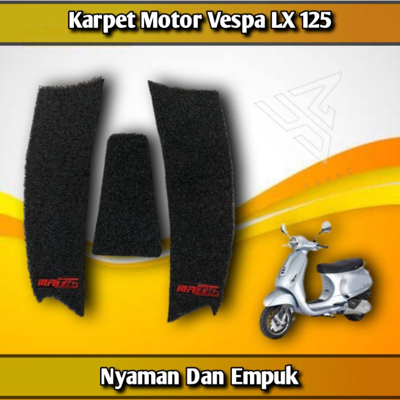 Karpet motor Vespa LX 125/pijakan kaki motor Vespa LX 125 bahan karpet mie pvc