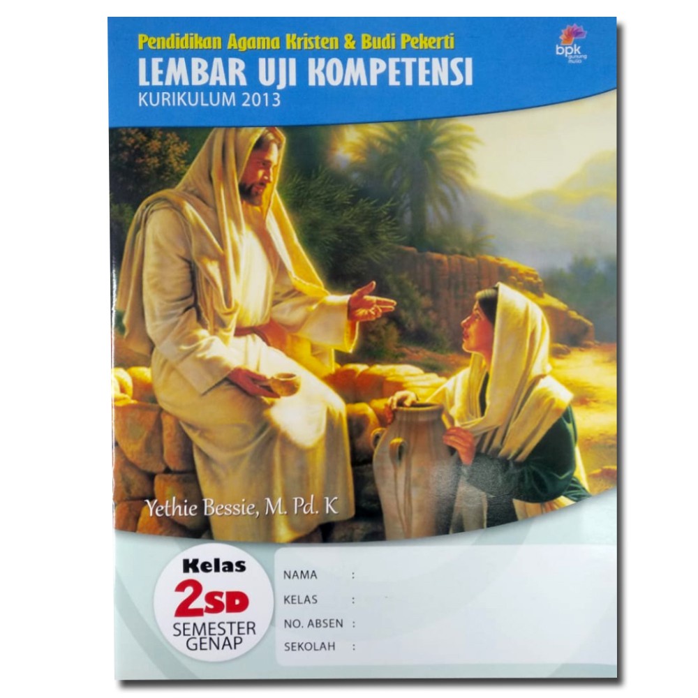 

LUK GENAP KELAS 2 - BPKGM Surabaya