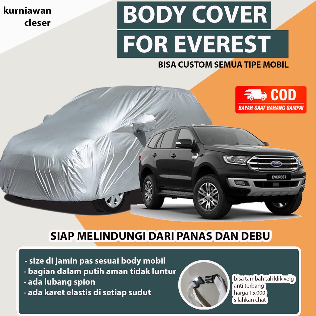 EVEREST Cover / Sarung Cover Mobil Ford Everest / Sarung Mobil Everest Ford / Selimut Mobil Everest