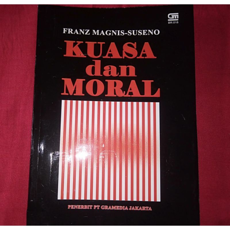 Buku Kuasa dan Moral Franz Magnis Suseno